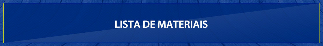 Lista de materiais 